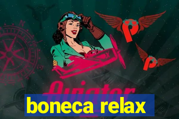 boneca relax